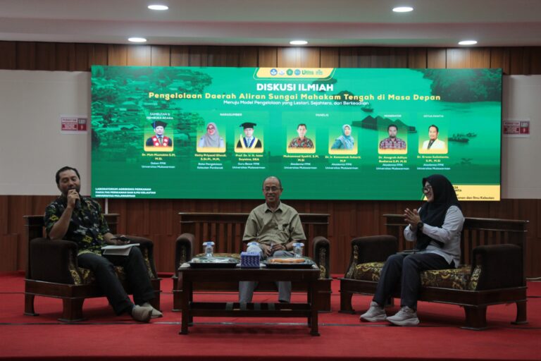 DISKUSI ILMIAH “DAERAH ALIRAN SUNGAI MAHAKAM TENGAH: MENUJU MODEL PENGELOLAAN YANG LESTARI, SEJAHTERA, DAN BERKEADILAN”